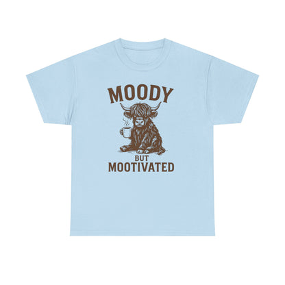 Moody but Mootivated Highland Cow Coffee Shirt