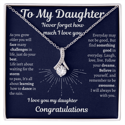 Daughter Graduation Gift, or Birthday Gift