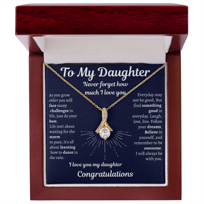 Daughter Graduation Gift, or Birthday Gift